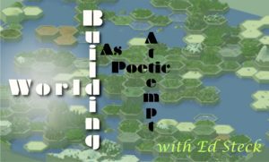 Worldbuilding As Poetic Attempt